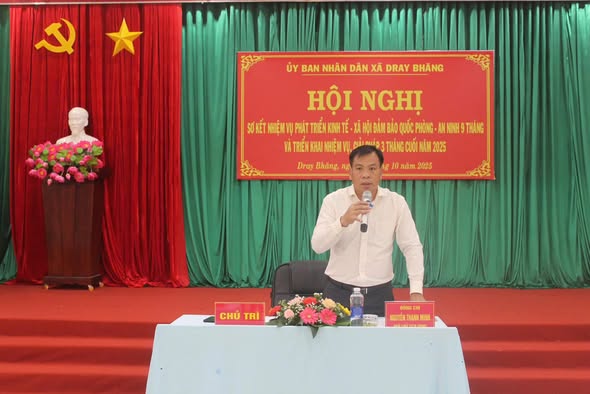 UBND XÃ DRAY BHĂNG SƠ KẾT THỰC HIỆN NHIỆM VỤ PHÁT TRIỂN KINH TẾ XÃ HỘI, ĐẢM BẢO QUỐC PHÒNG AN NINH 9 THÁNG VÀ TRIỂN KHAI NHIỆM VỤ, GIẢI PHÁP 3 THÁNG CUỐI NĂM 2025